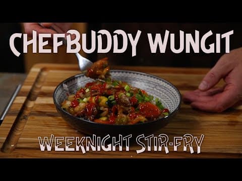 Chefbuddy Wungit - Weeknight Stir-fry